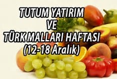 Tutum Yatırım ve Türk Malı Haftası